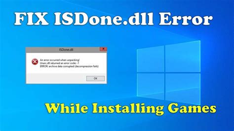 isdone.dll error fitgirl|Fixed: Isdone.dll Error When Installing Games in Windows 10.